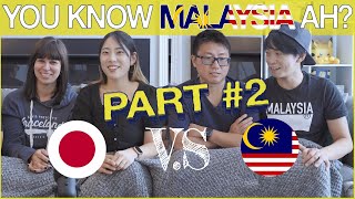 Do Japanese wives know Malaysia? #Part2