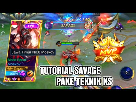 TOP GLOBAL MOSKOV SAVAGE PAKE TEKNIK KS - MLBB