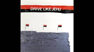 Drive Like Jehu - Atom Jack