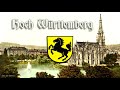 Hoch Württemberg [German march]