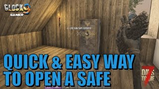 7 Days To Die - Quick & Easy Way to Open a Safe