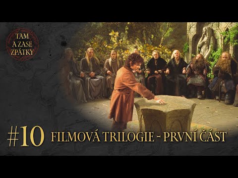 Filmová trilogie: Společenstvo Prstenu || Tam a zase zpátky