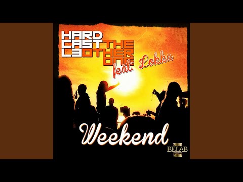 Weekend (Gil Foster Remix Radio Edit)