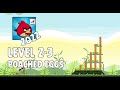 Angry Birds 2022 Poached Eggs Level 2 3 3 Star Walkthrough