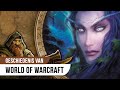 De Geschiedenis van World of Warcraft