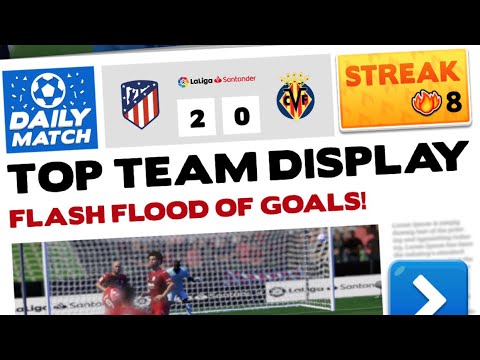 8 Streak - Score! Hero 2022 - Atletico Madrid Vs. Villareal
