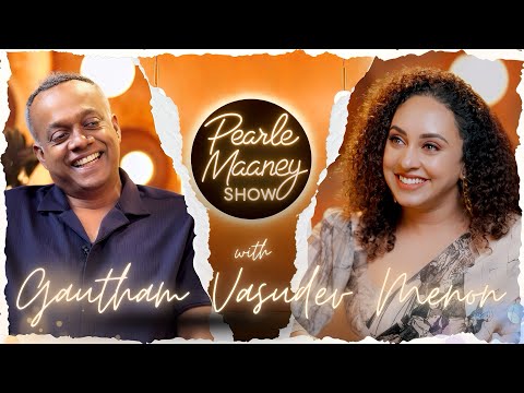 Pearle Maaney Show With Gautham Vasudev Menon