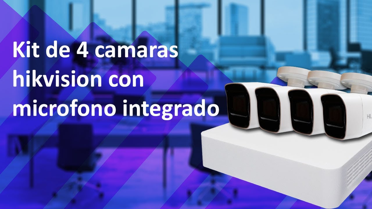 Kit de cámaras hilook hikvision con micrófono integrado - Tutorial
