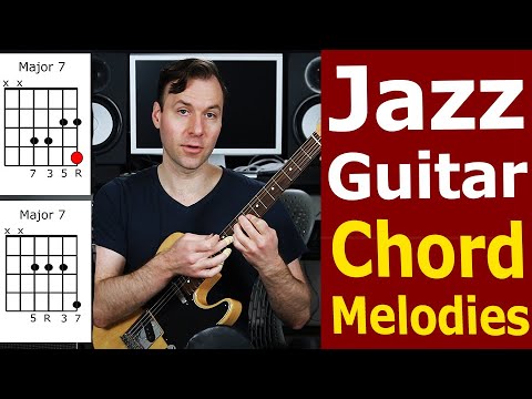 How to Play Jazz Guitar Chord Melodies