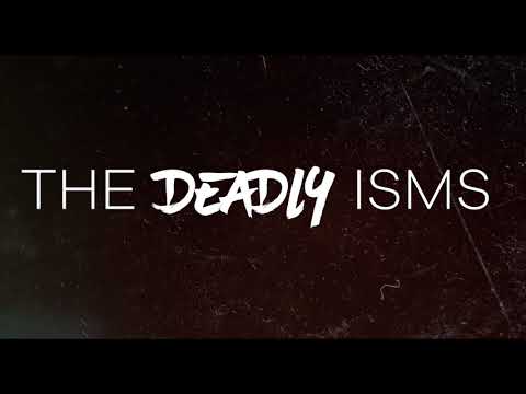The Deadly Isms Ep. 2 Teaser 2