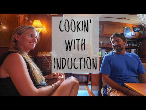 1 YEAR REVIEW - Induction Cooking on a Sailboat -  ELECTRICAL BOAT TECH (3 of 7)
