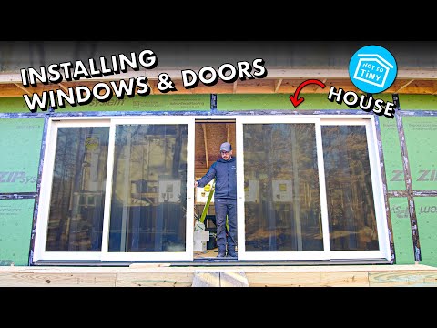 HOW TO INSTALL A WINDOW & EXTERIOR DOOR // Not So Tiny House Build Part 7