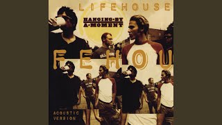 Hanging By A Moment (Acoustic Version)