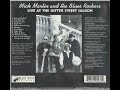 Mick Martin and the Blues Rockers- Live at the Sutter Street Saloon CD 1997- Memorial Series #2