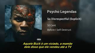 50 Cent - So Disrespectful (Legendado)