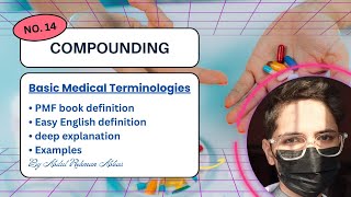 Compounding: Basic Medical Terminology lecture 02 promo 08 - Dispenser Technique Part 01 | PMF