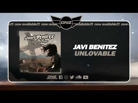 DNZF1477 // JAVI BENITEZ - UNLOVABLE (Official Video DNZ Records)