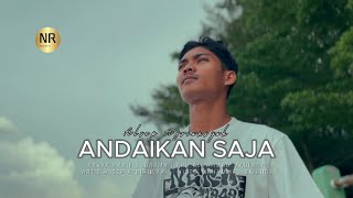 Download lagu Alsep Afriansyah - Andaikan Saja [ ] mp3