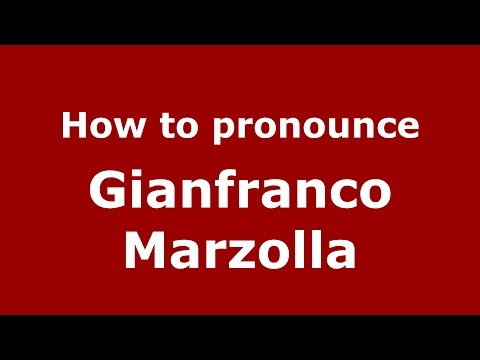 How to pronounce Gianfranco Marzolla (Italian/Italy)  - PronounceNames.com