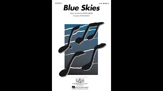 Blue Skies (SATB) - Arranged by Roger Emerson