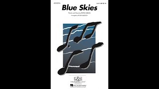 Blue Skies (SATB) - Arranged by Roger Emerson