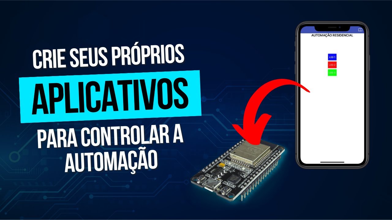 COMO CRIAR O SEU APLICATIVO PARA ESP32