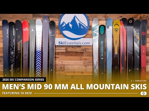 2026 Mid-90 mm All-Mountain Ski Comparison with SkiEssentials