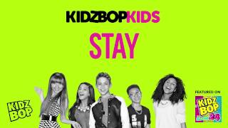KIDZ BOP Kids - Stay (KIDZ BOP 24)