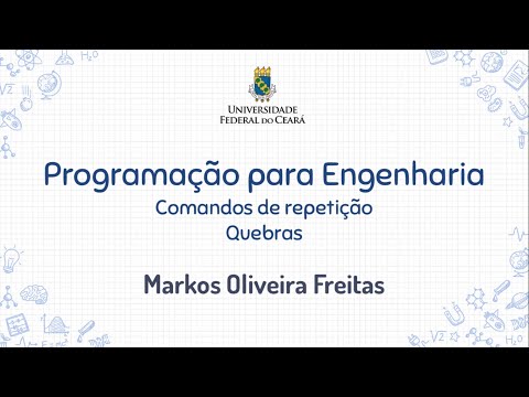 Comandos de repetição - Quebras