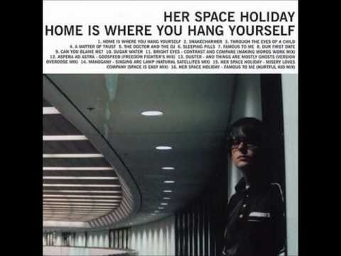 Her Space Holiday - Snakecharmer