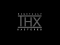 Digitally THX Mastered 2018 Present