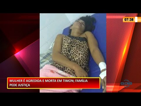 Mulher agredida por homem com pauladas na cabeça enquanto dormia em Timon morre 19 01 2021