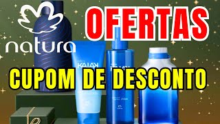 NATURA OFERTAS - (MENOR PREÇO) - NATURA CUPOM de DESCONTO 2026