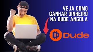 COMO SE AFILIAR E GANHAR DINHEIRO NA DUDE ANGOLA EM 2024 [ ACTUALIZADO!]