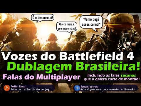 Falas da Dublagem Brasileira do Battlefield 4 - Multiplayer - c/ falas favoritas marcadas - completo