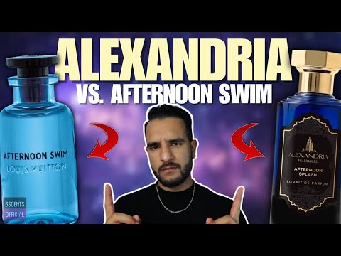 ALEXANDRIA FRAGRANCES AFTERNOON SPLASH vs. AFTERNOON SWIM Perfume Review! Best Louis Vuitton Clone?