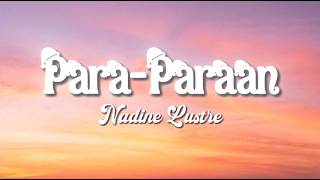 Para-Paraan (Lyrics) | Nadine Lustre