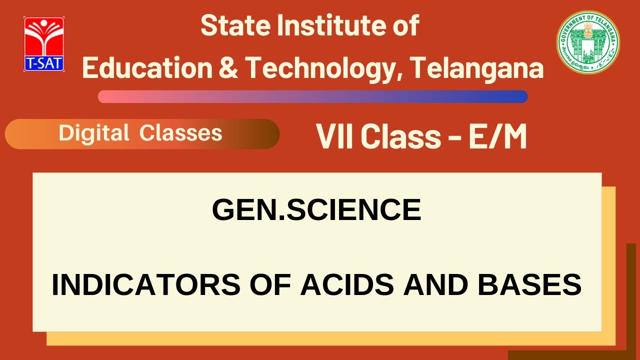 VII Class (E/M) || GEN.SCIENCE : Indicators of Acids and Bases