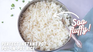 Instant Pot Basmati Rice Pot-in-Pot