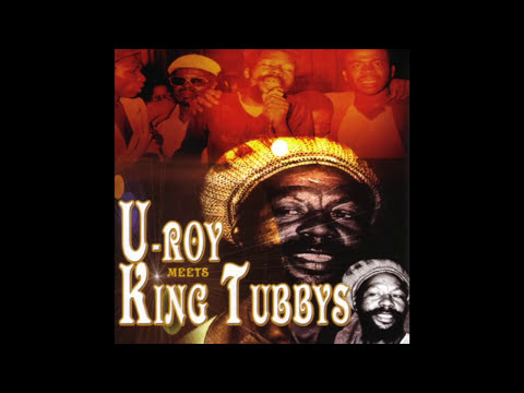 U Roy Meets King Tubbys (Full Album)