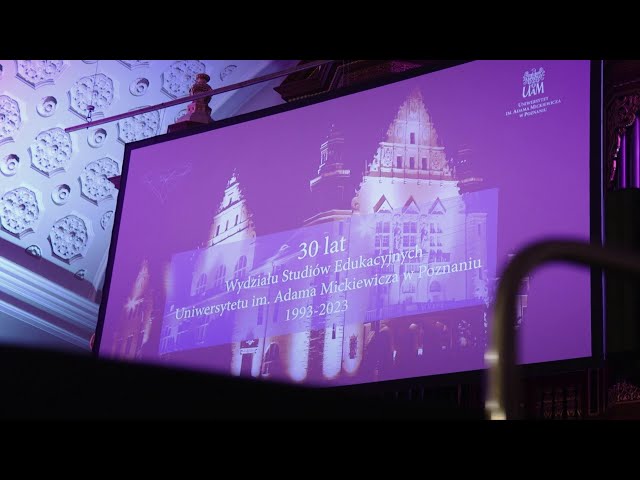 30. lecie Wydziału Studiów Edukacyjnych UAM