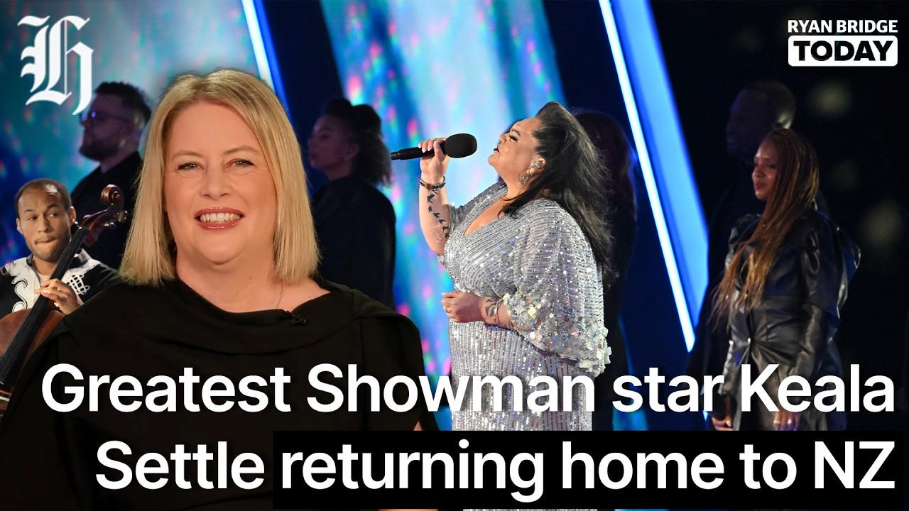 'Greatest Showman' star Keala Settle returning home to NZ | Ryan Bridge TODAY