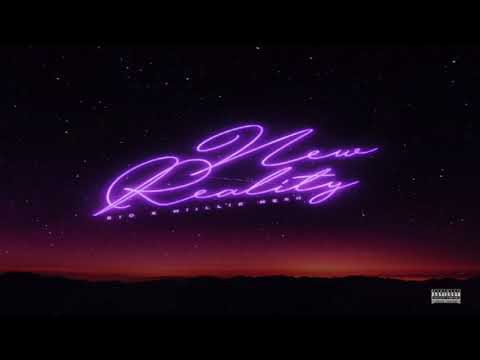 Miillie Mesh X Rio - New Reality