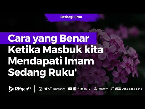 The Correct Way When We Meet the Imam in Ruku' - Ust Dr. Muhammad Haikal, Lc., M.A