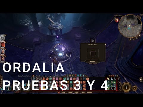 BG3 ORDALIA PRUEBAS 3 Y 4