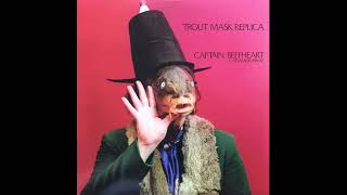 CAPTAIN BEEFHEART &amp; HIS MAGIC BAND - 23 She&#39;s Too Much for My Mirror