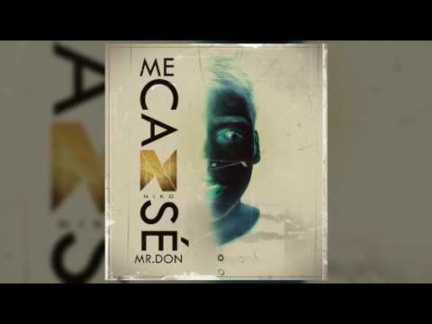Me Cansé   Mr Don