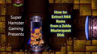 How to:  Extract the N64 ROMS from a Gamecube Zelda Masterquest disk ISO