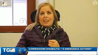 Servizio Canale 12 Commissione Disabilità E'Emergenza Autismo