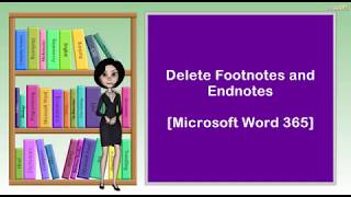 Delete Footnotes and Endnotes  I  Microsoft Word 365